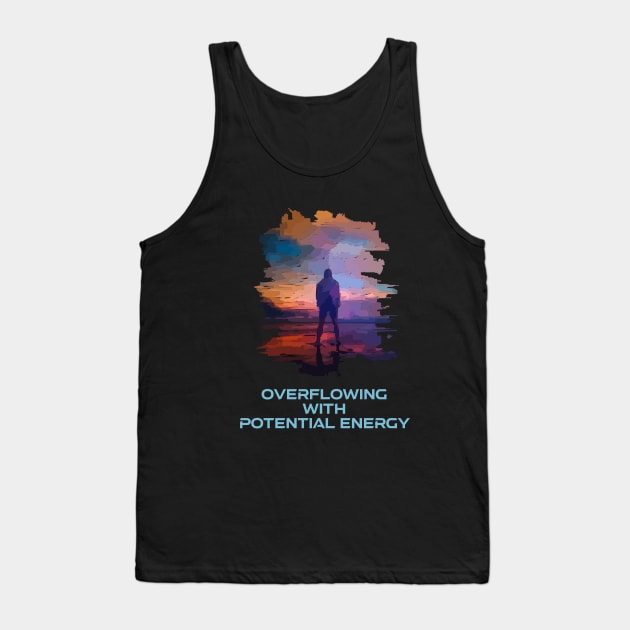 Science Motivational Quote Tank Top by FasBytes